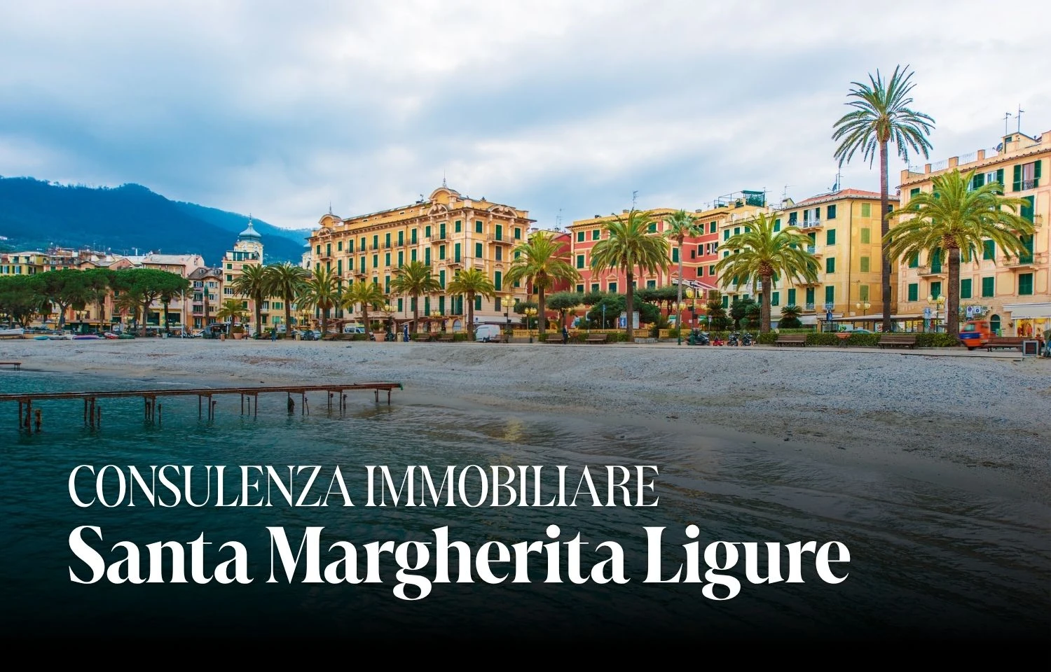 Consulenza immobiliare Santa Margherita Ligure
